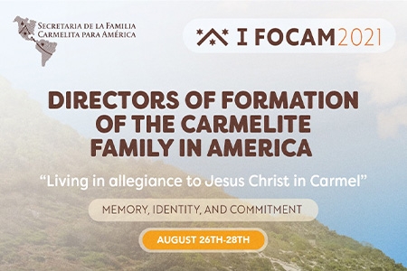 FOCAM se reúne con el tema "Vivir en el Carmelo"