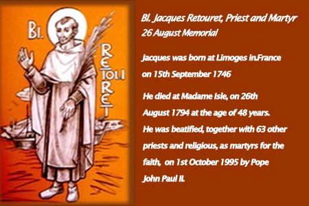 Memorial of Bl. Jacques Retouret, Priest and Martyr